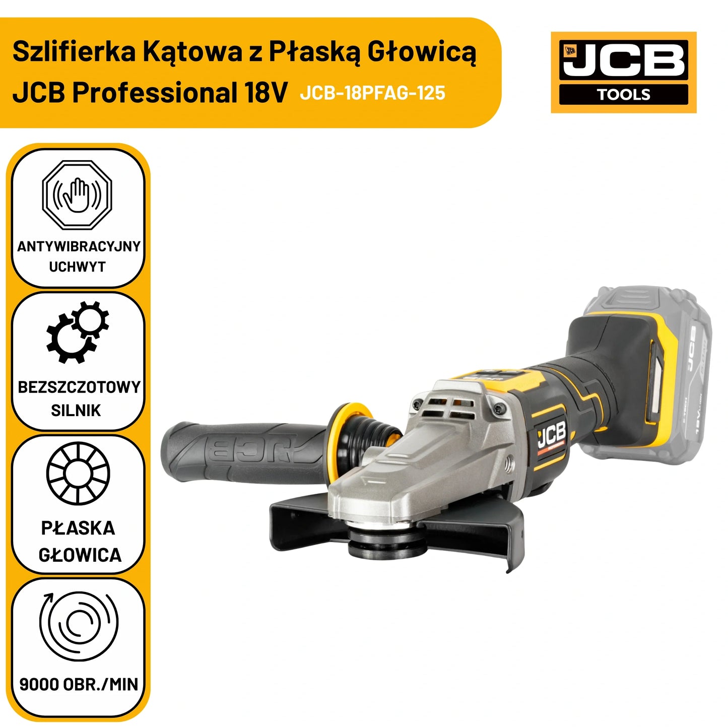 infografika szlifierki kątowej z płaską głowicą JCB Professional 18V JCB-18PFAG-125 z ikonami antywibracyjnego uchwytu bezszczotkowego silnika płaskiej głowicy i 9000 obr./min